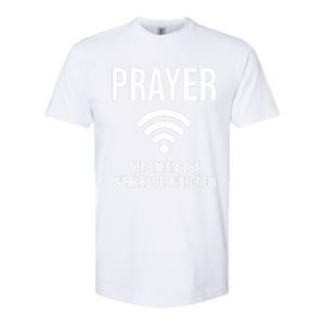 Prayer The Strongest Wireless Connection Funny Softstyle CVC T-Shirt