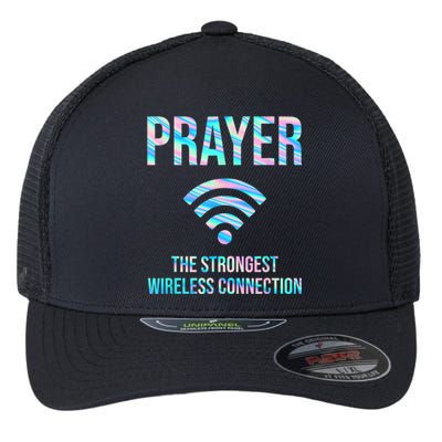 Prayer The Strongest Wireless Connection Funny Flexfit Unipanel Trucker Cap