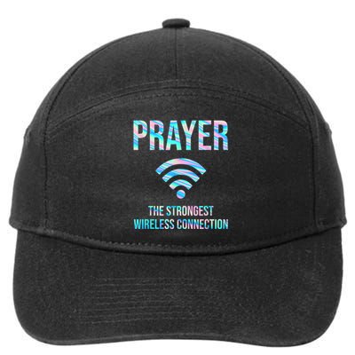 Prayer The Strongest Wireless Connection Funny 7-Panel Snapback Hat