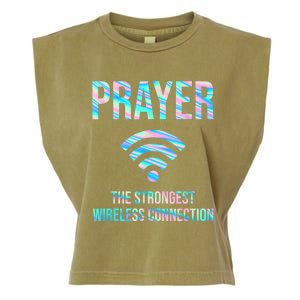 Prayer The Strongest Wireless Connection Funny Garment-Dyed Women's Muscle Tee