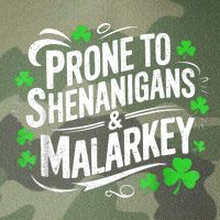 Prone To Shenanigans And Malarkey St Patricks Day Legacy Tie Dye Trucker Hat