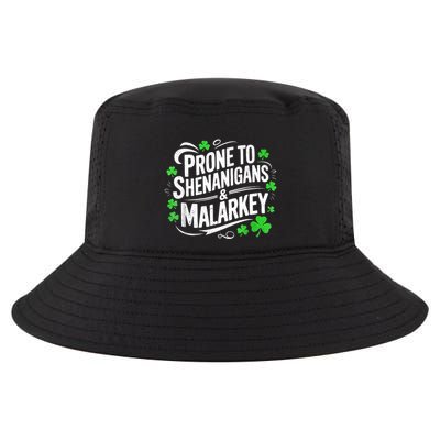 Prone To Shenanigans And Malarkey St Patricks Day Cool Comfort Performance Bucket Hat