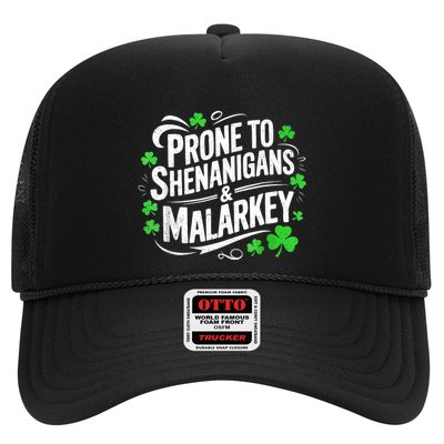 Prone To Shenanigans And Malarkey St Patricks Day Trucker Hat