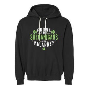 Prone To Shenanigans & Malarkey Fun Clovers St PatrickS Day Garment-Dyed Fleece Hoodie