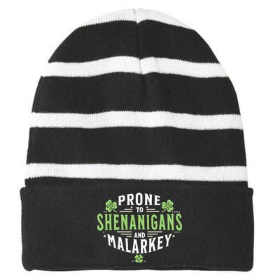 Prone To Shenanigans & Malarkey Fun Clovers St PatrickS Day Striped Beanie with Solid Band