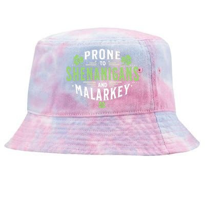 Prone To Shenanigans & Malarkey Fun Clovers St PatrickS Day Tie-Dyed Bucket Hat