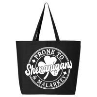 Prone To Shenanigans Malarkey St Patricks Day 25L Jumbo Tote