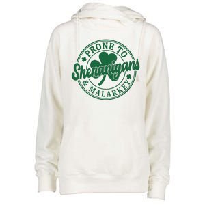 Prone To Shenanigans Malarkey St Patricks Day Womens Funnel Neck Pullover Hood