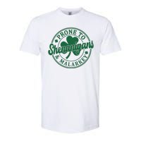 Prone To Shenanigans Malarkey St Patricks Day Softstyle CVC T-Shirt