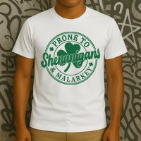 Prone To Shenanigans Malarkey St Patricks Day T-Shirt