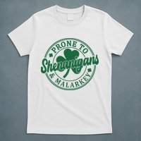 Prone To Shenanigans Malarkey St Patricks Day T-Shirt
