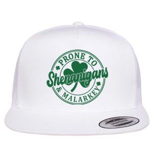 Prone To Shenanigans Malarkey St Patricks Day Flat Bill Trucker Hat