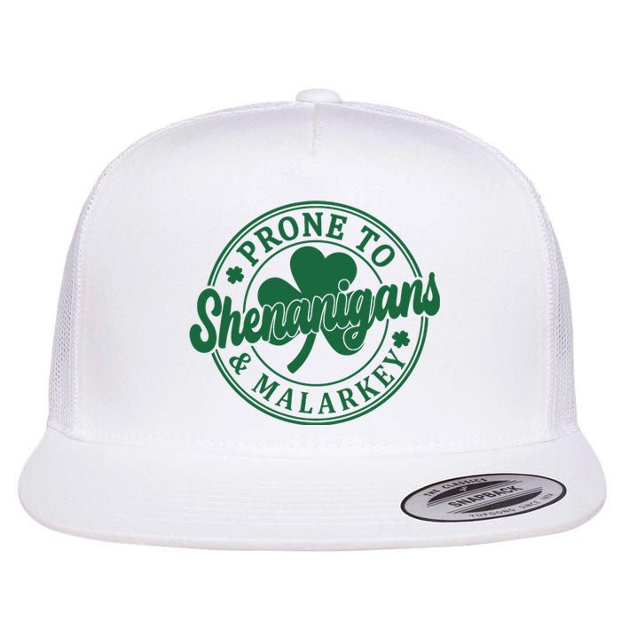 Prone To Shenanigans Malarkey St Patricks Day Flat Bill Trucker Hat