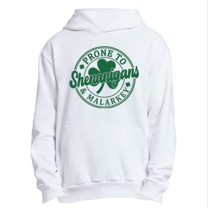 Prone To Shenanigans Malarkey St Patricks Day Urban Pullover Hoodie