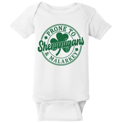 Prone To Shenanigans Malarkey St Patricks Day Baby Bodysuit