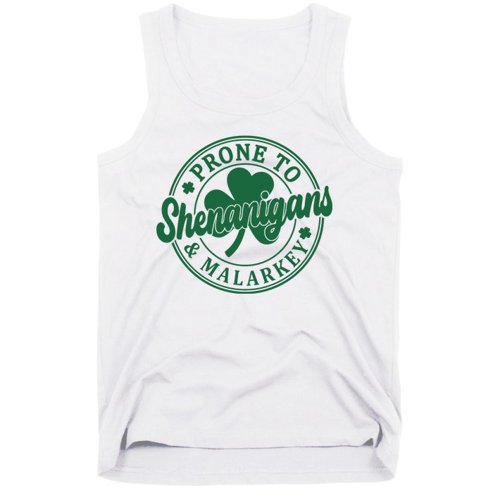 Prone To Shenanigans Malarkey St Patricks Day Tank Top