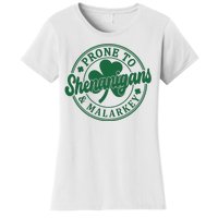 Prone To Shenanigans Malarkey St Patricks Day Women's T-Shirt