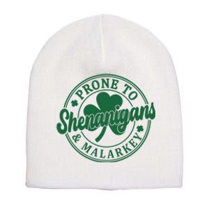 Prone To Shenanigans Malarkey St Patricks Day Short Acrylic Beanie