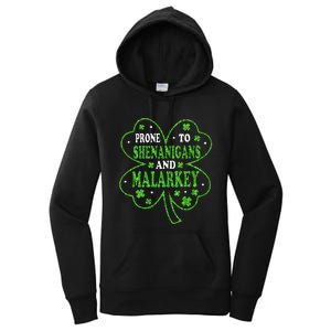 Prone To Shenanigans And Malarkey St Patricks Day Women's Pullover Hoodie