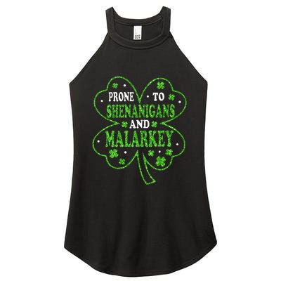 Prone To Shenanigans And Malarkey St Patricks Day Women's Perfect Tri Rocker Tank