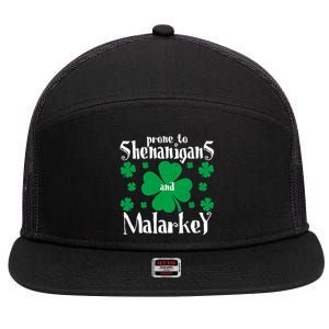 Prone To Shenanigans And Malarkey Boys St Patricks Day Funny 7 Panel Mesh Trucker Snapback Hat