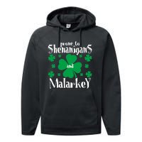 Prone To Shenanigans And Malarkey Boys St Patricks Day Funny Performance Fleece Hoodie