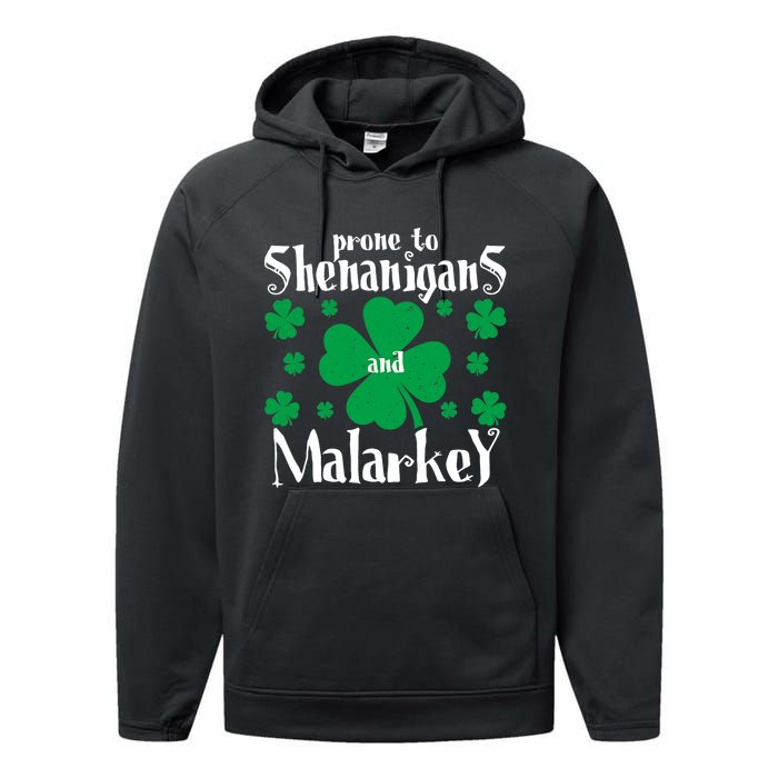 Prone To Shenanigans And Malarkey Boys St Patricks Day Funny Performance Fleece Hoodie