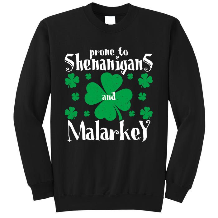 Prone To Shenanigans And Malarkey Boys St Patricks Day Funny Sweatshirt