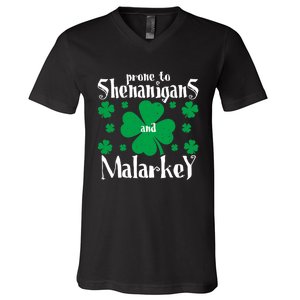 Prone To Shenanigans And Malarkey Boys St Patricks Day Funny V-Neck T-Shirt