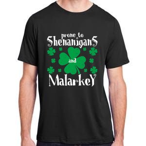 Prone To Shenanigans And Malarkey Boys St Patricks Day Funny Adult ChromaSoft Performance T-Shirt