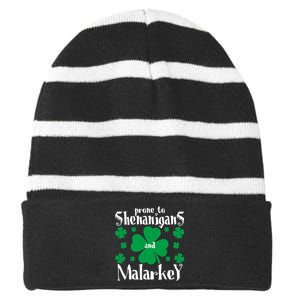 Prone To Shenanigans And Malarkey Boys St Patricks Day Funny Striped Beanie with Solid Band