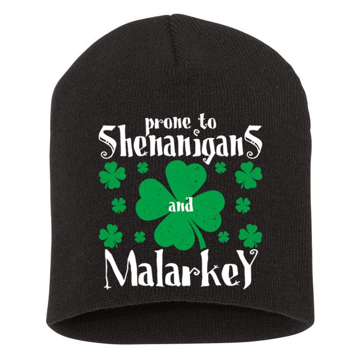 Prone To Shenanigans And Malarkey Boys St Patricks Day Funny Short Acrylic Beanie