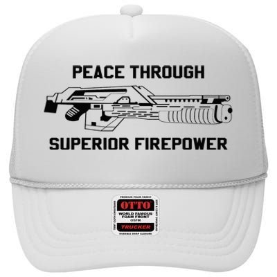 Peace Through Superior Firepower High Crown Mesh Back Trucker Hat