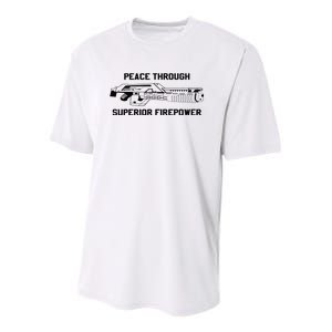 Peace Through Superior Firepower Youth Performance Sprint T-Shirt