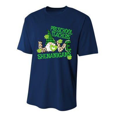 Preschool Teacher St Patricks Day PreK Shenanigans LOVE Performance Sprint T-Shirt