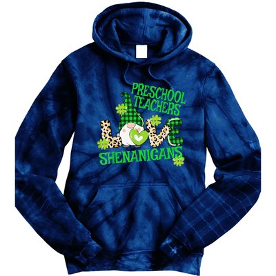 Preschool Teacher St Patricks Day PreK Shenanigans LOVE Tie Dye Hoodie