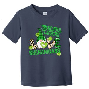 Preschool Teacher St Patricks Day PreK Shenanigans LOVE Toddler T-Shirt