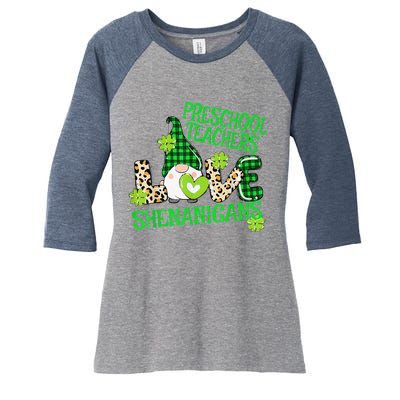 Preschool Teacher St Patricks Day PreK Shenanigans LOVE Women's Tri-Blend 3/4-Sleeve Raglan Shirt