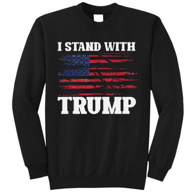 Pro Trump Supporter Trump I Stand With Trump  Sweatshirt