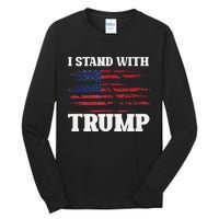 Pro Trump Supporter Trump I Stand With Trump  Tall Long Sleeve T-Shirt