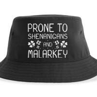 Prone To Shenanigans And Malarkey Funny St Patricks Day Sustainable Bucket Hat