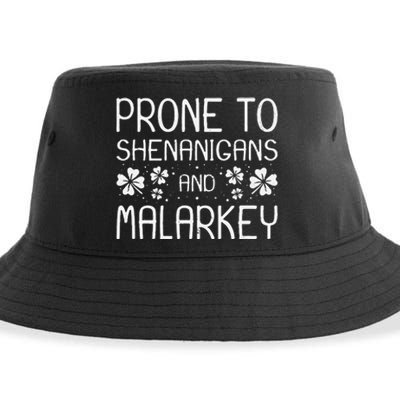 Prone To Shenanigans And Malarkey Funny St Patricks Day Sustainable Bucket Hat