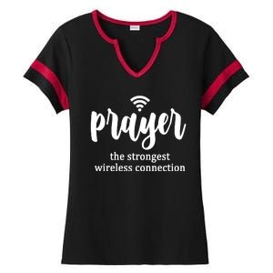 Prayer The Strongest Wireless Connection Ladies Halftime Notch Neck Tee