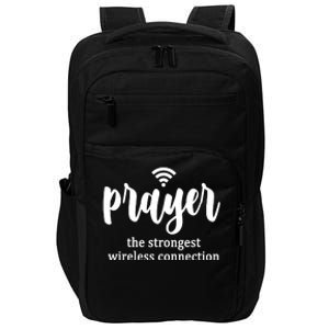 Prayer The Strongest Wireless Connection Impact Tech Backpack