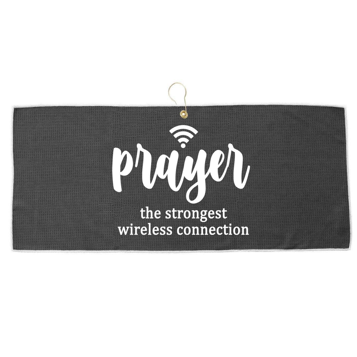 Prayer The Strongest Wireless Connection Large Microfiber Waffle Golf Towel