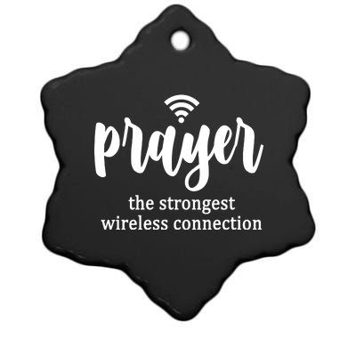 Prayer The Strongest Wireless Connection Ceramic Star Ornament