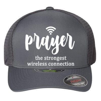 Prayer The Strongest Wireless Connection Flexfit Unipanel Trucker Cap