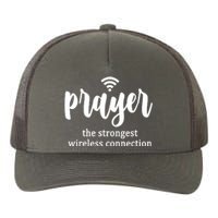 Prayer The Strongest Wireless Connection Yupoong Adult 5-Panel Trucker Hat