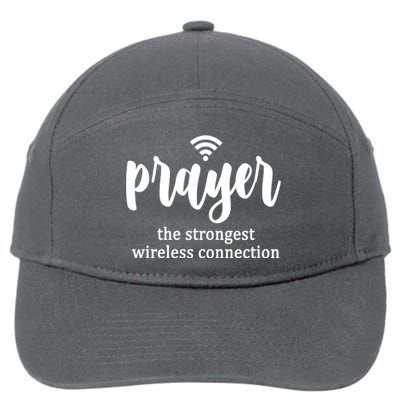 Prayer The Strongest Wireless Connection 7-Panel Snapback Hat