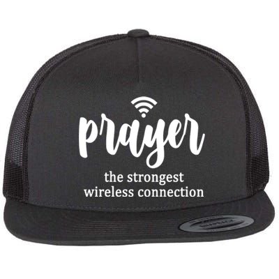 Prayer The Strongest Wireless Connection Flat Bill Trucker Hat